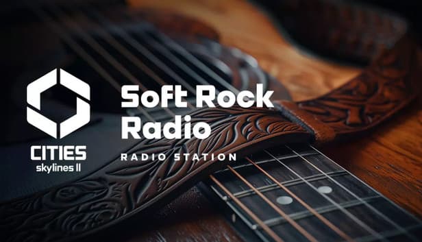 Cities: Skylines II - Soft Rock Radio - PC (Steam)