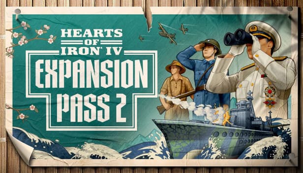Hearts of Iron IV: Expansion Pass 2 - PC (Steam)